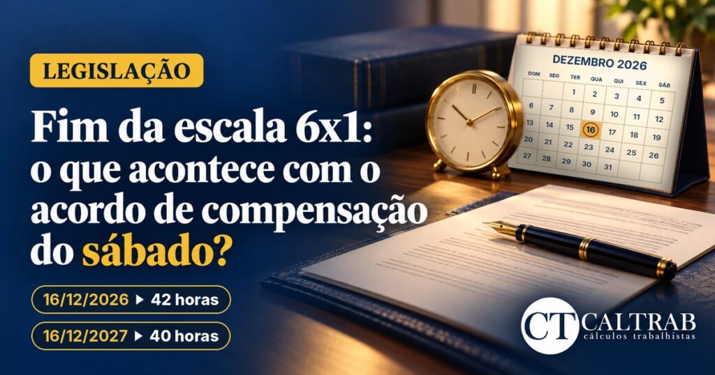 Acordo de compensação do sábado e o fim da escala 6x1: calendário de dezembro de 2026 com o dia 16 em destaque, quando a jornada passa a 42 horas; 40 horas a partir de 16/12/2027